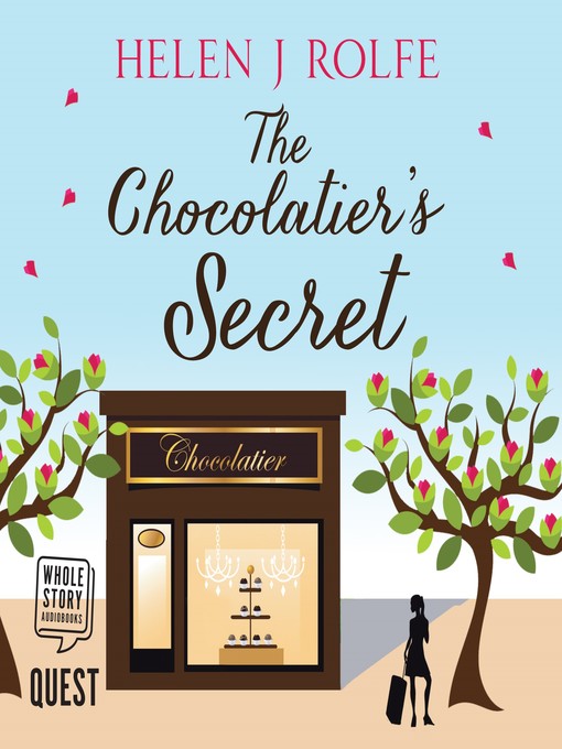 Title details for The Chocolatier's Secret by Helen J. Rolfe - Wait list